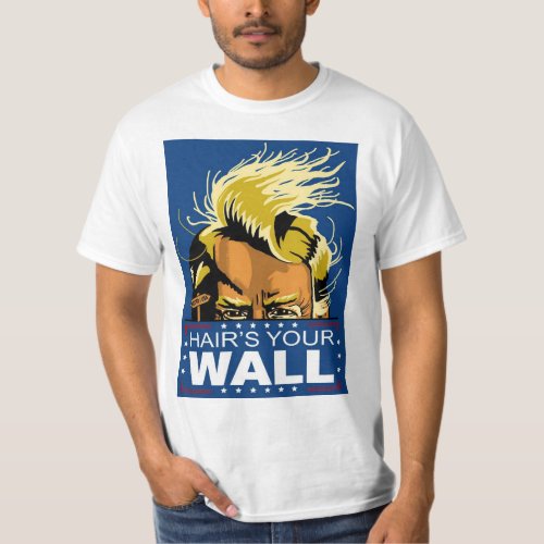 Donald Trump Hairs Your Wall Mens Basic T_Shirt