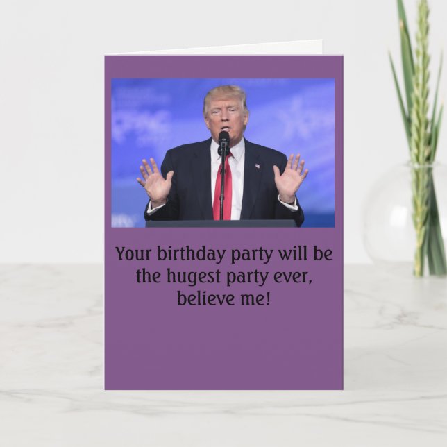 Donald Trump "huge party" birthday card (Front)
