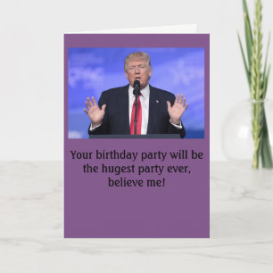 Donald Trump "huge party" birthday card