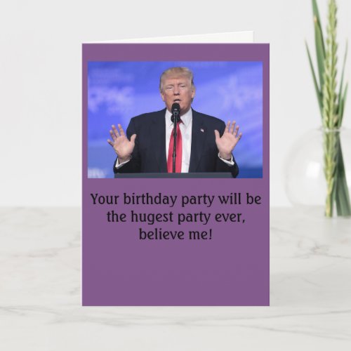 Donald Trump huge party birthday card