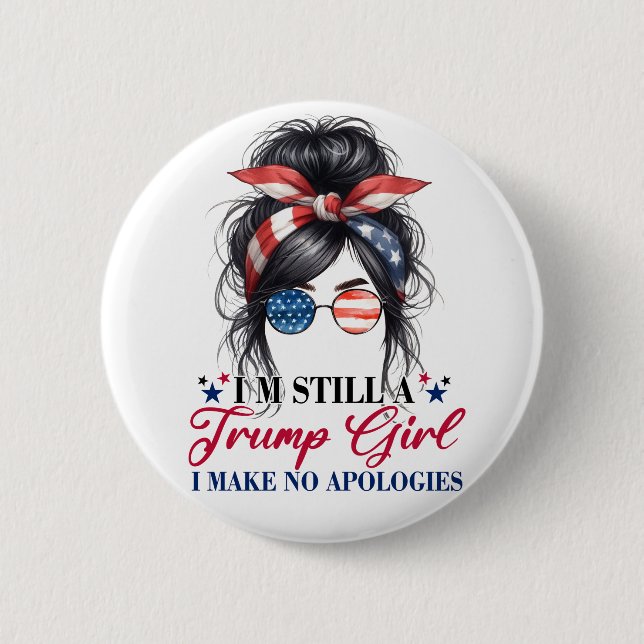 Donald Trump I'm Still A Trump Girl Button (Front)