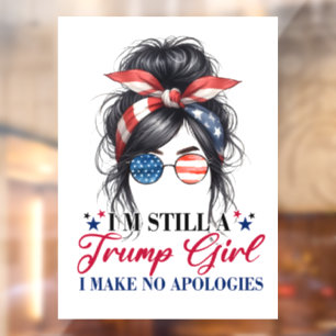 Donald Trump I'm Still A Trump Girl Window Cling