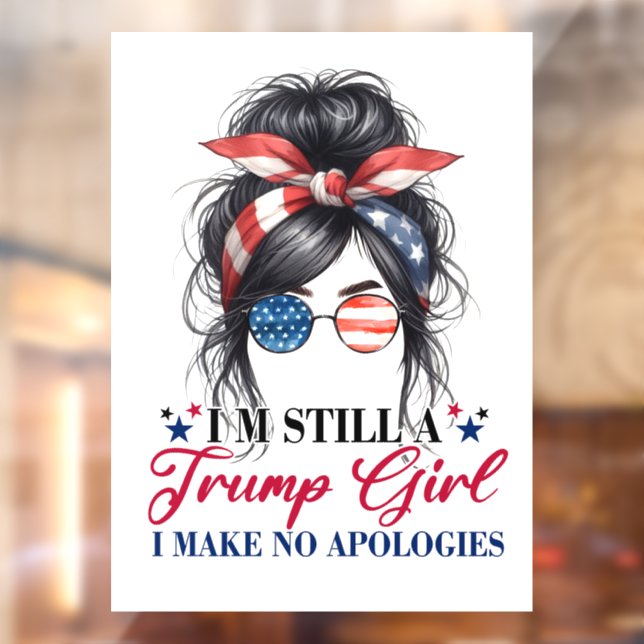 Donald Trump I'm Still A Trump Girl Window Cling (Sheet 2)