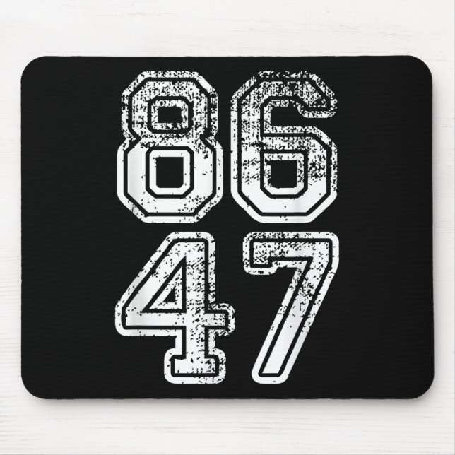 Donald Trump Impeach 47 8647 Anti-trump  Mouse Pad (Front)