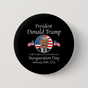 Donald Trump Inauguration Day 2025 47th Usa Presid Button