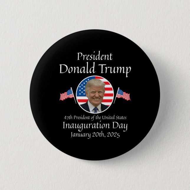 Donald Trump Inauguration Day 2025 47th Usa Presid Button (Front)