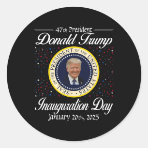 Donald Trump Inauguration Day 2025 47th Usa Presid Classic Round Sticker