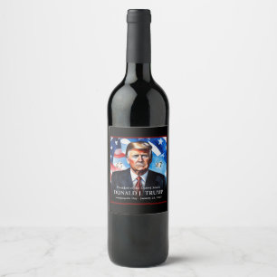 Donald Trump Inauguration Day Collectible Wine Label
