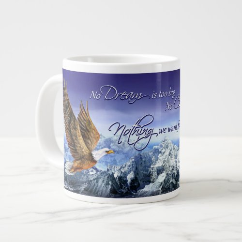 Donald Trump Inspirational Quote Eagle  Mountains Giant Coffee Mug