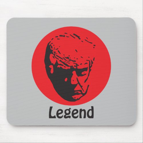 Donald Trump is a Legend Mug Shot Mousepad