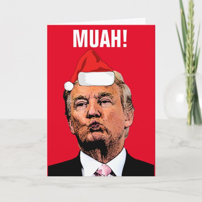DONALD TRUMP KISS "MUAH!" CHRISTMAS CARDS (Front)