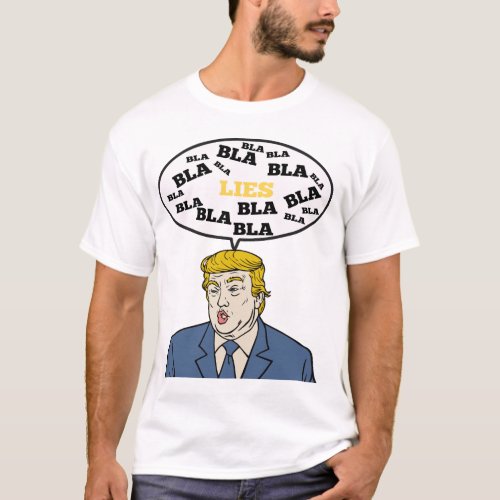 Donald trump lies T_Shirt