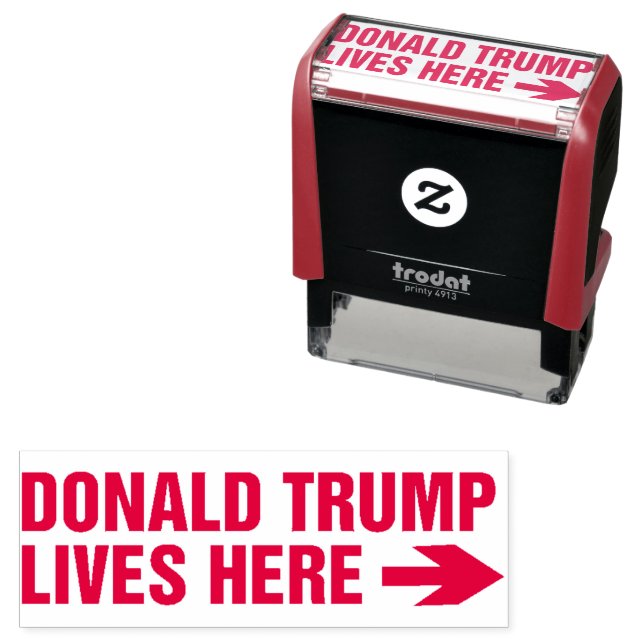 Donald Trump Lives Here! Self-inking Stamp (In Situ)