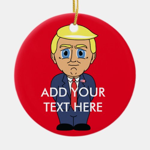 Donald Trump Looking Smug Ceramic Ornament