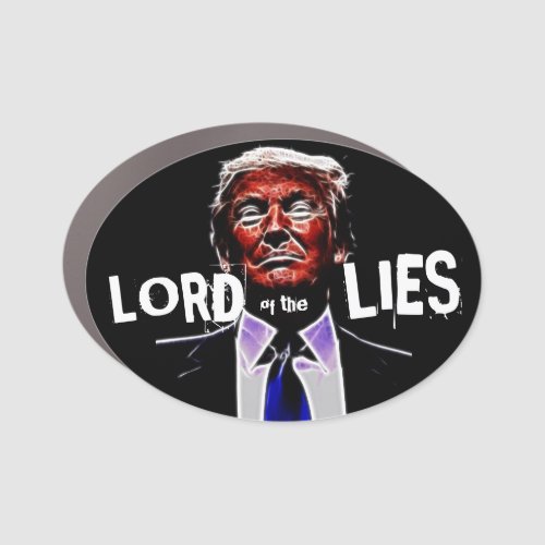 Donald Trump Lord of the Lies Car Magnet