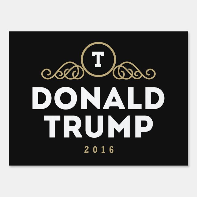 Donald Trump Luxury Yard Sign (Front)