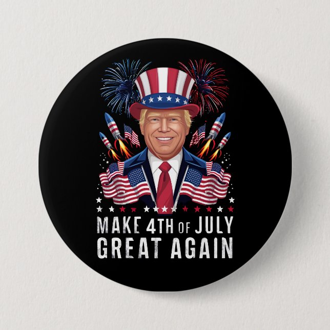 Donald Trump Make 4th Of July Great Again  Button (Front)