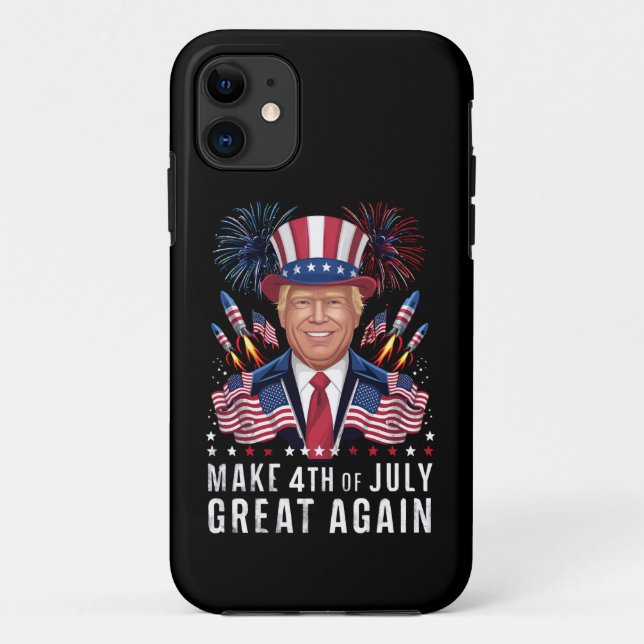 Donald Trump Make 4th Of July Great Again  Case-Mate iPhone Case (Back)