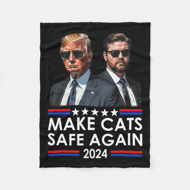 Donald Trump Make Cats Safe Again 2024 Debate Funn Fleece Blanket (Front)