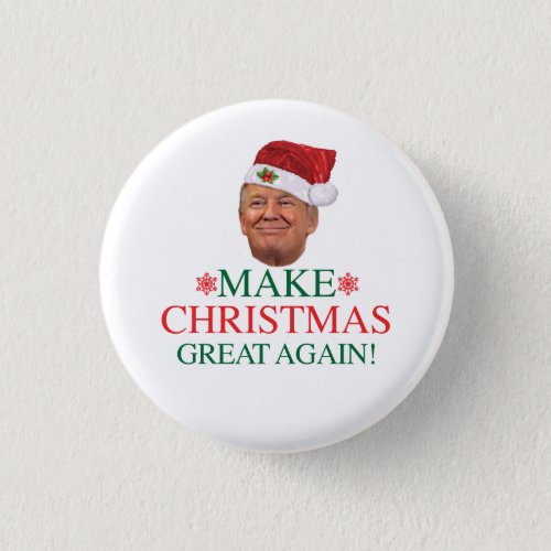 Donald Trump _ Make Christmas Great Again Button