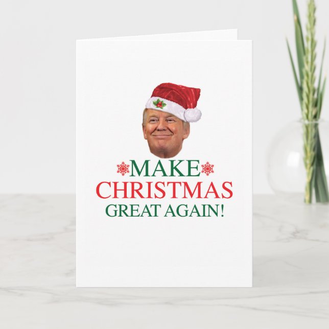 Donald Trump - Make Christmas Great Again Card (Front)