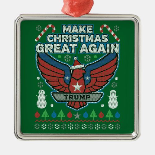 Donald Trump Make Christmas Great Again Metal Ornament