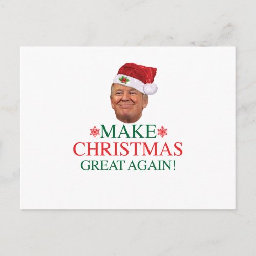 Donald Trump _ Make Christmas Great Again Postcard