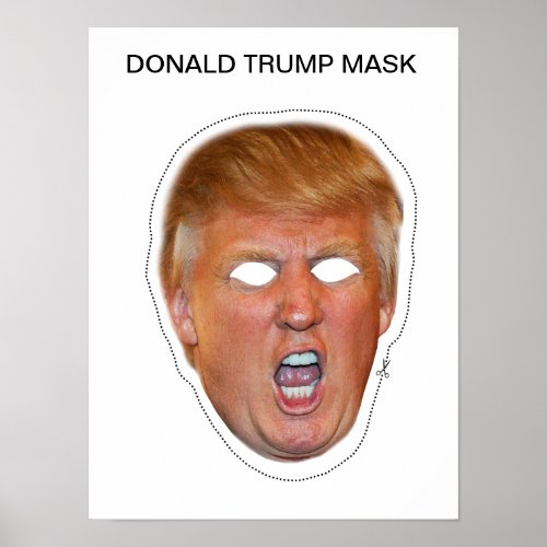 Donald Trump Mask Poster