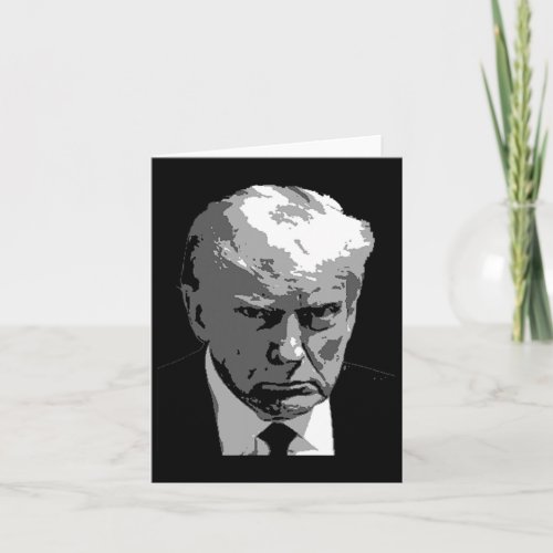 Donald Trump Mean Mug Shot  Card