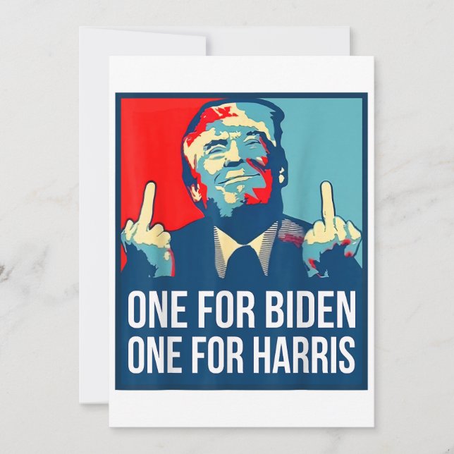 Donald Trump Middle Finger Biden Harris America Re Invitation (Front)