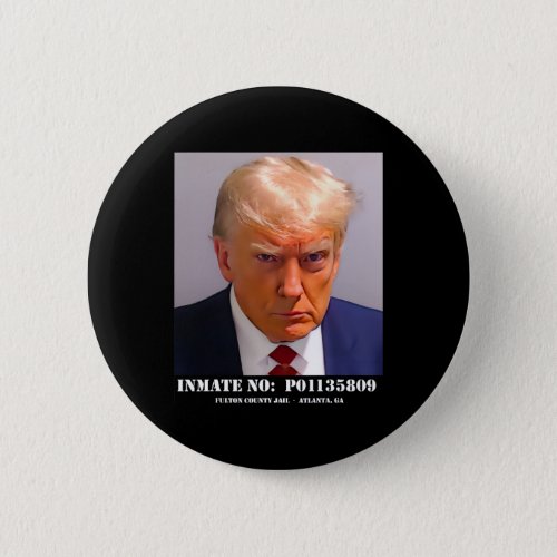 Donald Trump Mug Shot  Button