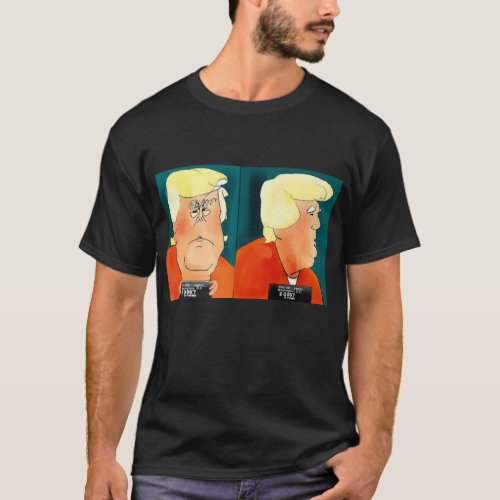 Donald Trump Mug Shot Funny Dump Trump Humor T_Shirt