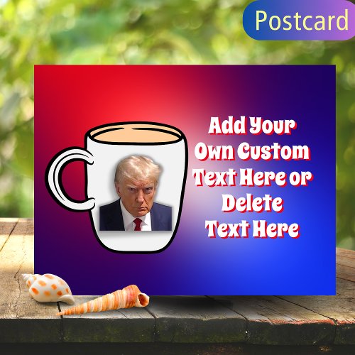 Donald Trump Mug Shot Meme Custom Text Red  Blue Postcard