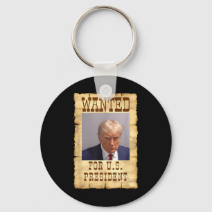 Donald Trump Mug Shot Wanted For U.s. President 20 Keychain