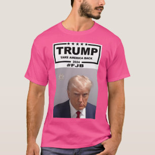 Donald Trump Mugshot Take America Back 2024 T-Shirt