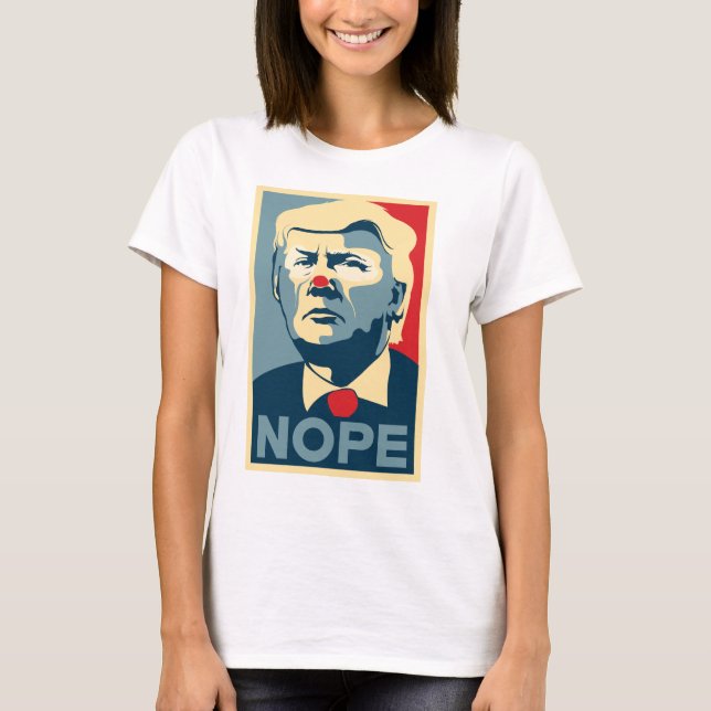 Donald Trump "NOPE" shirt (Front)
