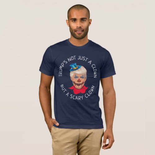 Donald Trump Not just a Clown Shirt