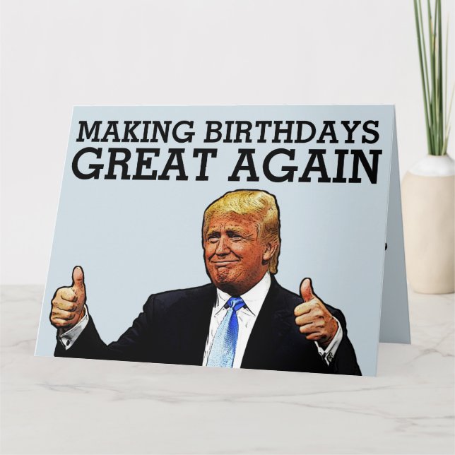 DONALD TRUMP OVERSIZED FUNNY BIRTHDAY CARD (Front)