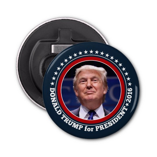 Donald Trump Photo - President 2016 Bottle Opener | Zazzle.com