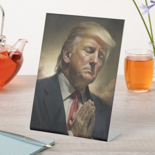 Donald Trump Pray For America  Pedestal Sign