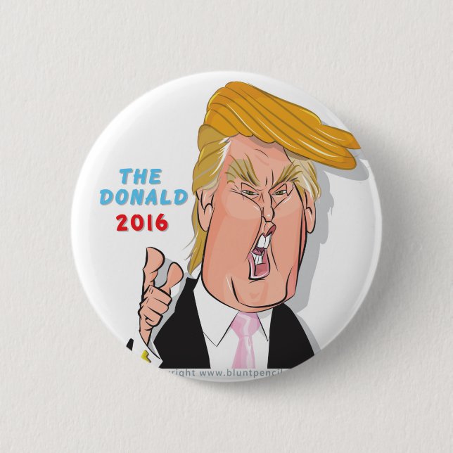 Donald Trump President 2016 Caricature Button (Front)