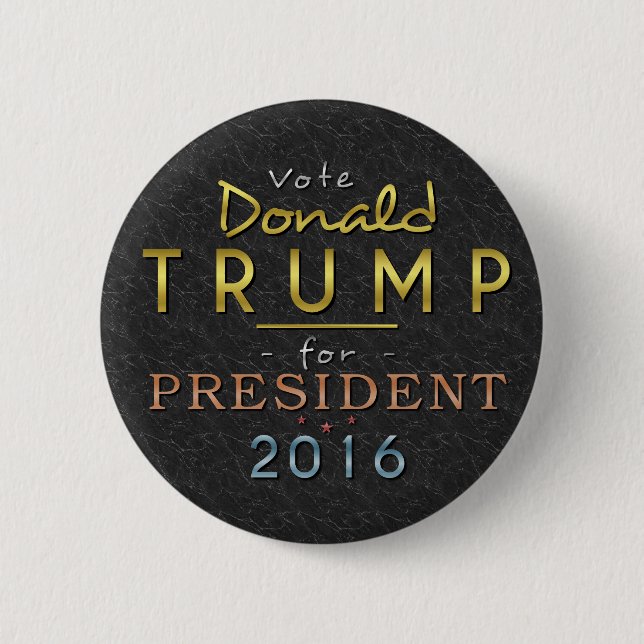 Donald Trump President 2016 Gold Black Classy Button (Front)