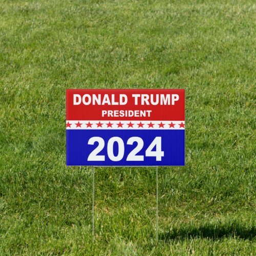 Donald Trump President 2024 Sign