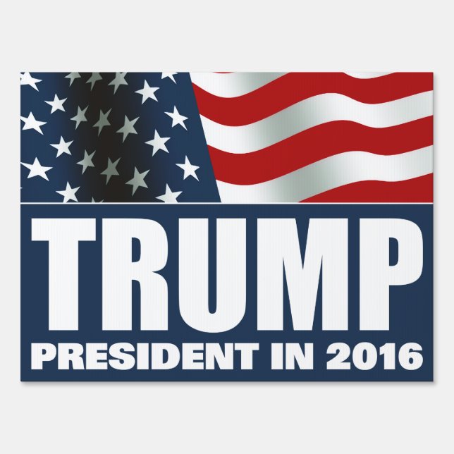 Donald Trump President in 2016 Yard Sign (Front)
