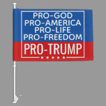 Donald Trump Pro-God Pro-Life Pro-Freedom Car Flag