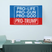 Donald Trump Pro-Life Pro-Gun Pro-God Pro-Trump Banner (Tradeshow)