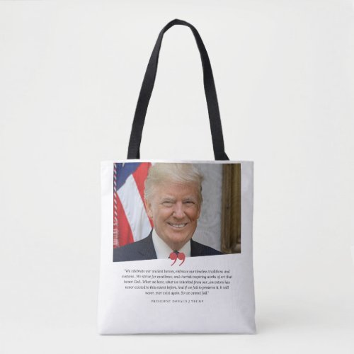 Donald Trump Quote  Tote Bag