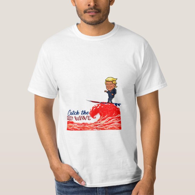 Donald Trump Red Wave T-Shirt (Front)