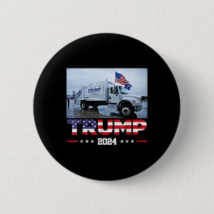 Donald Trump Rides Garge Truck - Garge Truck Trump Button