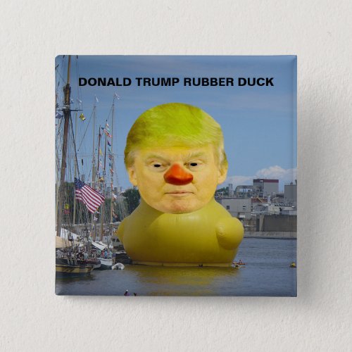 Donald Trump Rubber Yellow Duck Square Button
